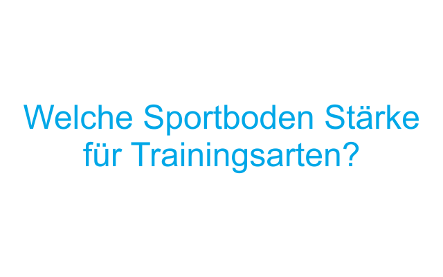 What thickness should a sports floor have for different types of training?